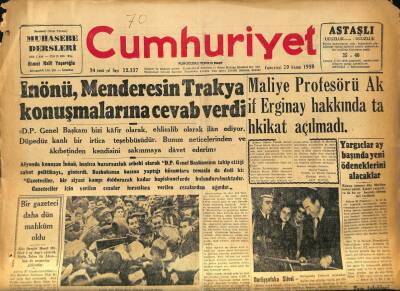 Cumhuriyet Gazetesi 29 Kasım 1958 - İnönü , Menderesin Trakya Konuşmalarına Cevap Verdi GZ86110 - 1