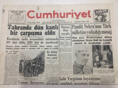 Cumhuriyet Gazetesi 29 Mart 1952 - Tahranda Kanlı Çarpışma GZ52749 - 1