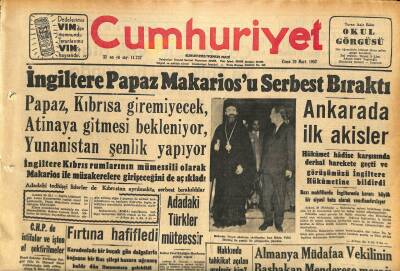 Cumhuriyet Gazetesi 29 Mart 1957 - İngiltere Papaz Makariosu Serbest Bıraktı - Mısırın İstilasına Dair Yapılan İfşaat GZ120819 - 1