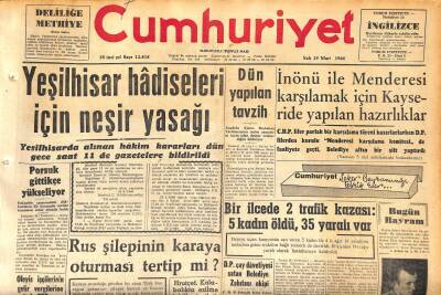 Cumhuriyet Gazetesi 29 Mart 1960 - Yeşilhisar Hadiseleri İçin Neşir Yasağı - Porsuk Gittikçe Çoğalıyor GZ119996 - 1