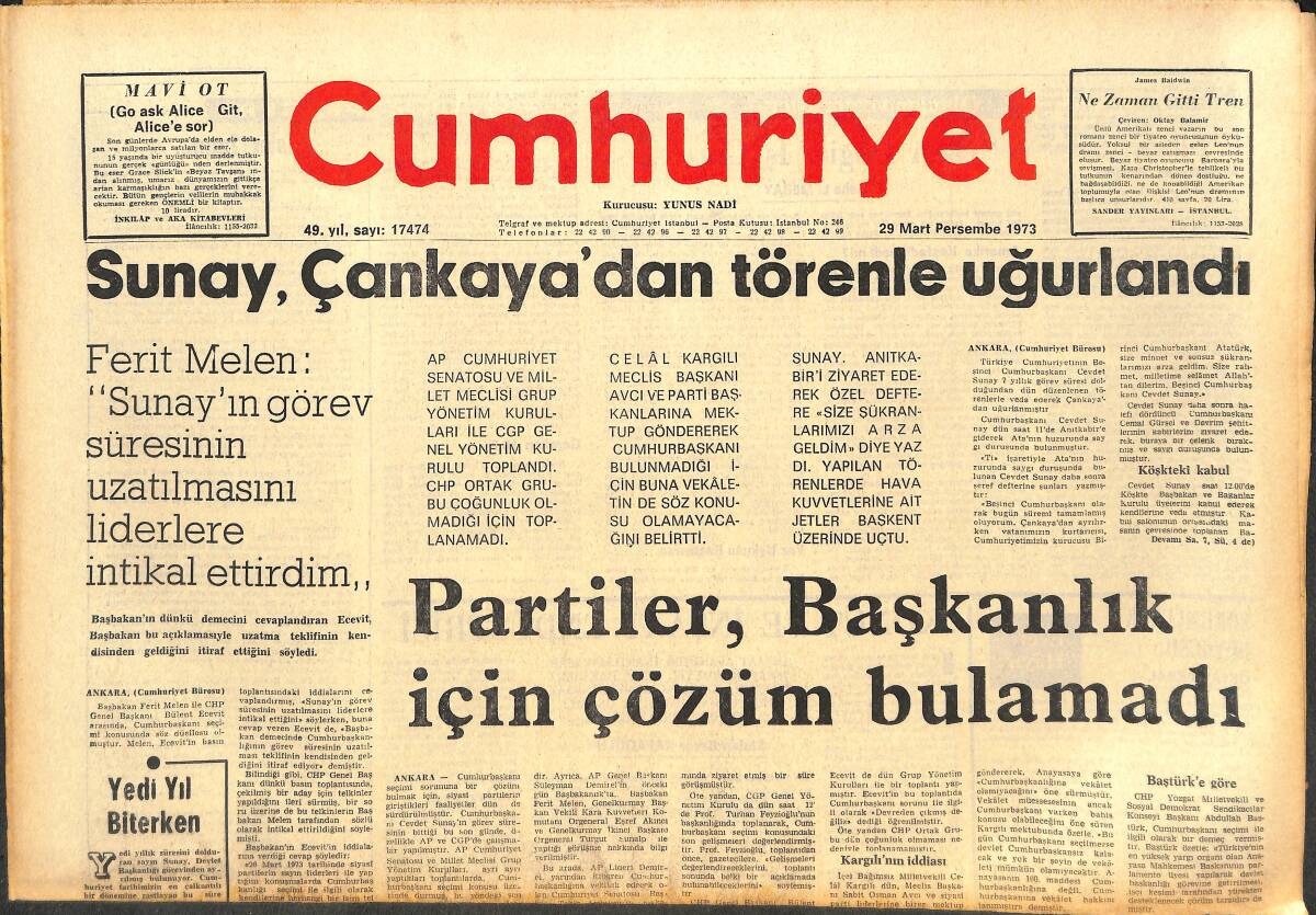Cumhuriyet Gazetesi 29 Mart 1973 - Partiler Başkanlık İçin Çözüm Bulamadılar - Cevdet Sunay, Çankaya'dan Törenle Uğurlandı GZ142606 - 1