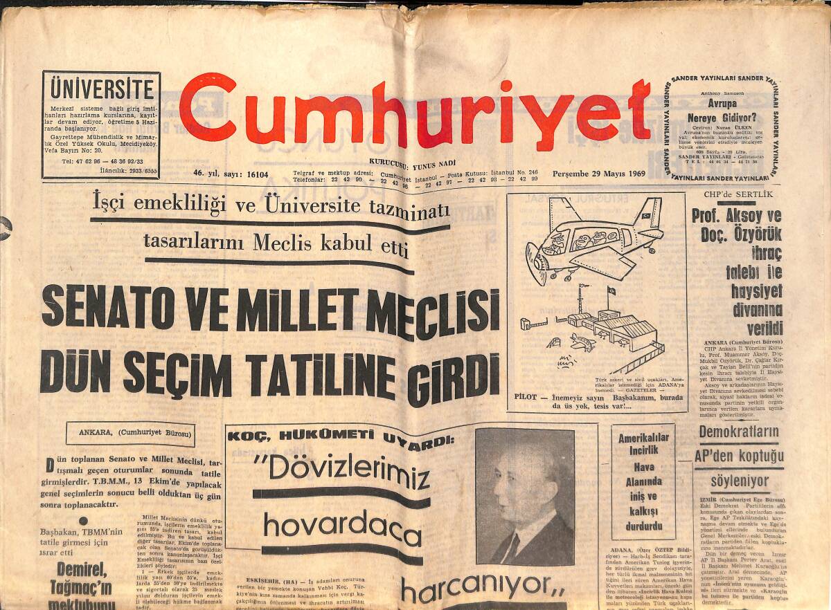 Cumhuriyet Gazetesi 29 Mayıs 1969 - İsmet İnönü'nün Gürsel'e Yazdığı Mektup Basına Yine Verildi! - Demokratlar AP'DEN Koptuğu Söyleniyor GZ139973 - 1