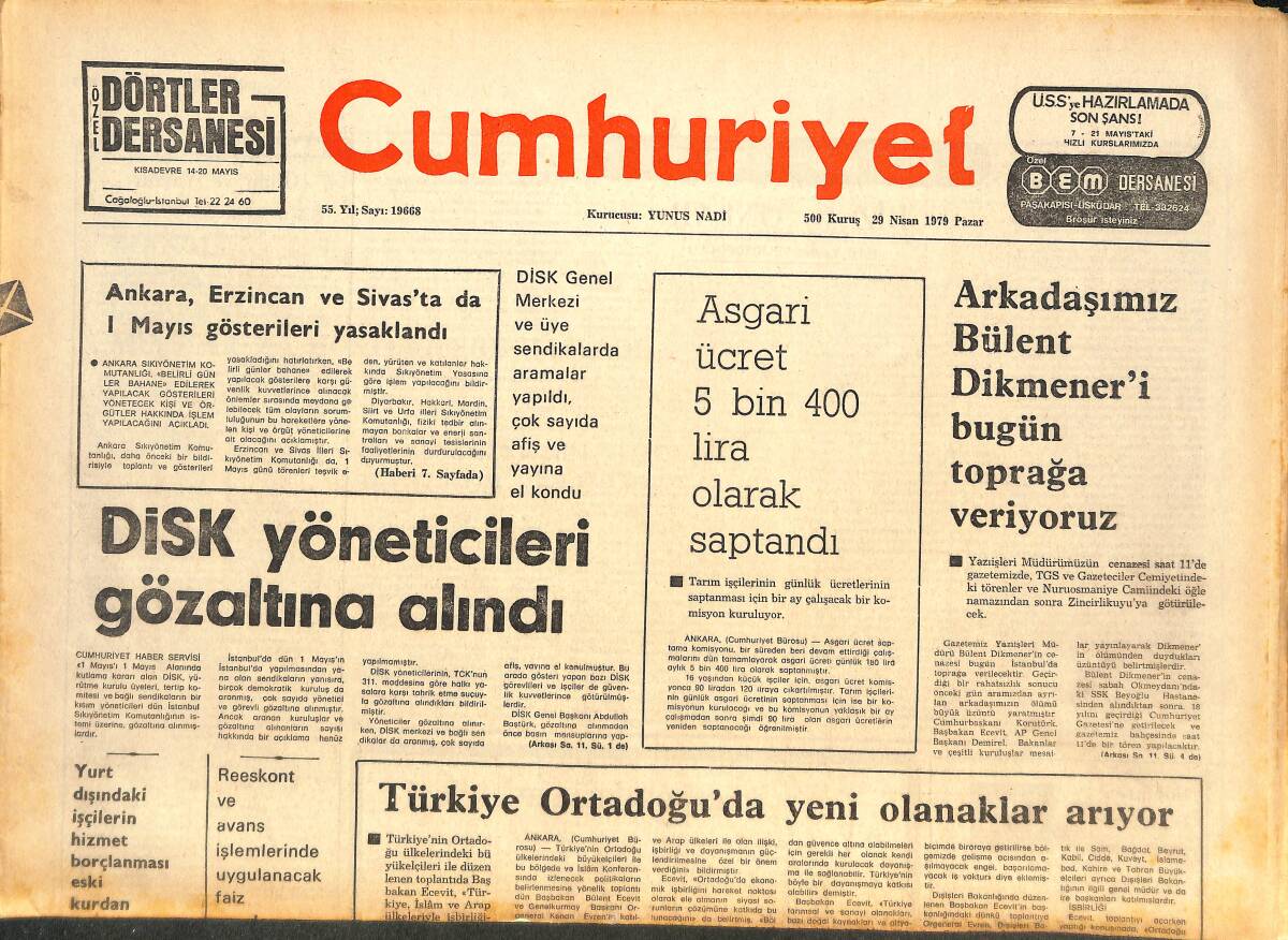 Cumhuriyet Gazetesi 29 Nisan 1979 - DİSK Yöneticileri Gözaltına Alındı - Bir Celal Atık Vardı! GZ143488 - 1
