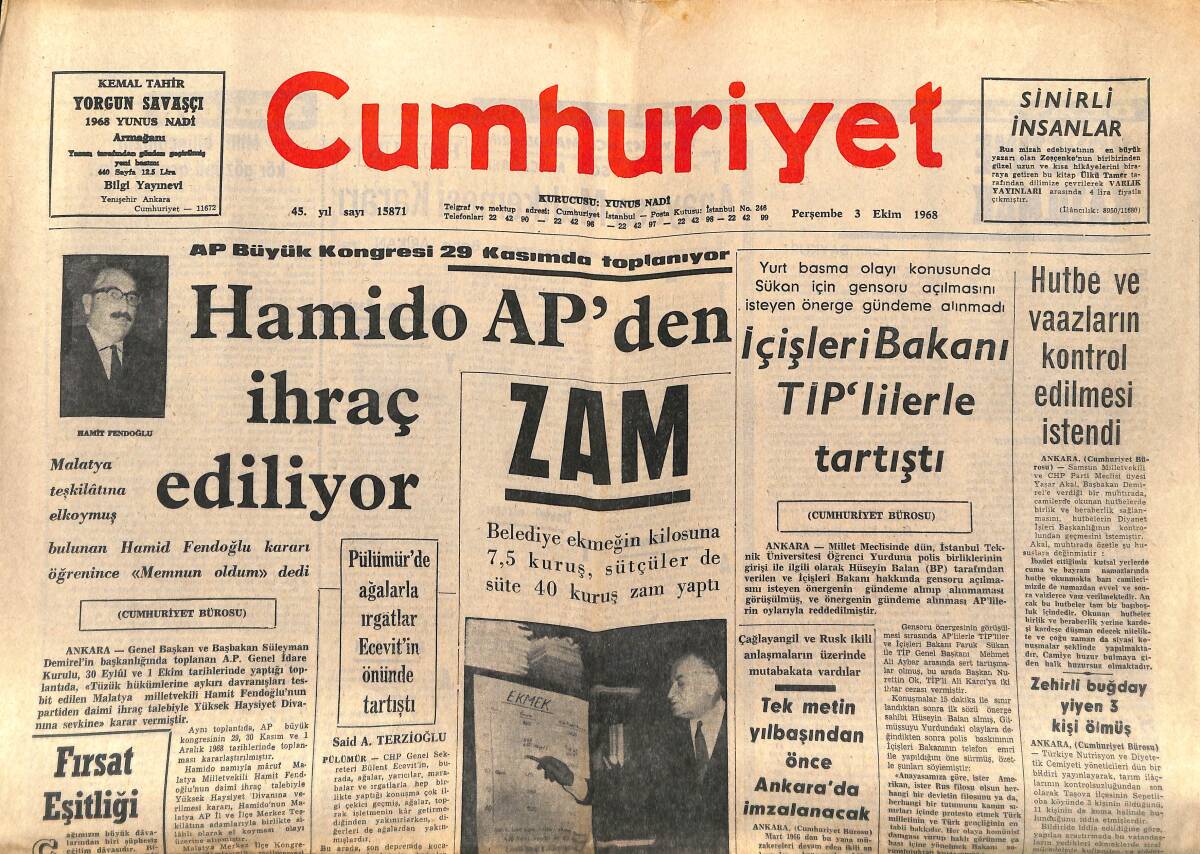 Cumhuriyet Gazetesi 3 Ekim 1968 - Hamido AP'den İhraç Ediliyor - Aday Wallace Kendisini Yuhalayan Halkı Tehdit Etti - Fenerbahçe 2. Turda GZ140026 - 1