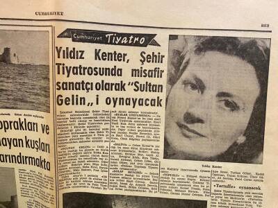 Cumhuriyet Gazetesi 3 Eylül 1964 - Yıldız Kenter , Şehir Tiyatrosunda Misafir Sanatçı Olarak Sultan Gelini Oynayacak GZ69555 - 4