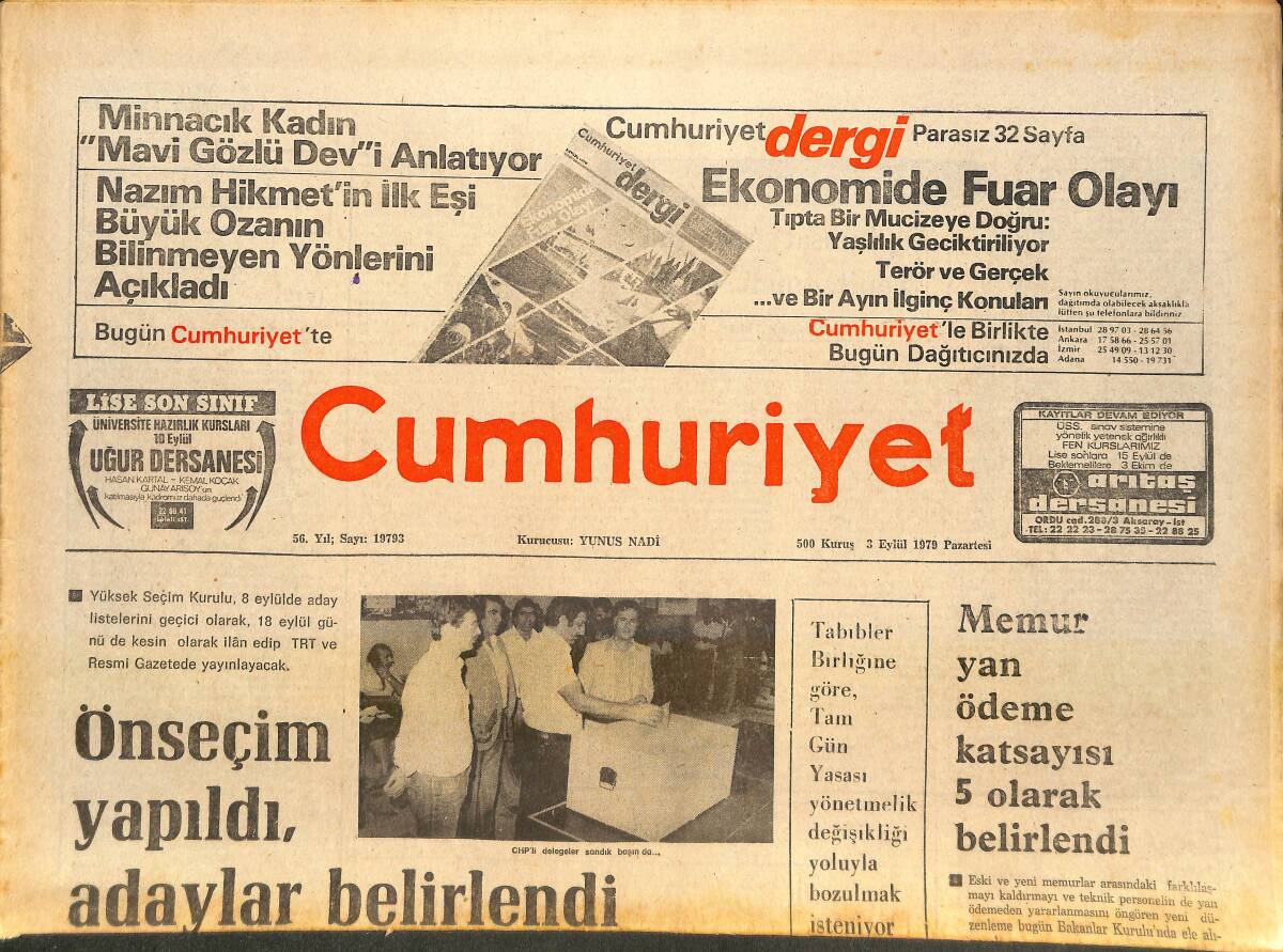 Cumhuriyet Gazetesi 3 Eylül 1979 - Önseçim Yapıldı, Adaylar Belirlendi - Başbakan Ecevit, Türkiye'nin Eurovision Finallerine Aday Olmasını İstedi GZ143532 - 1