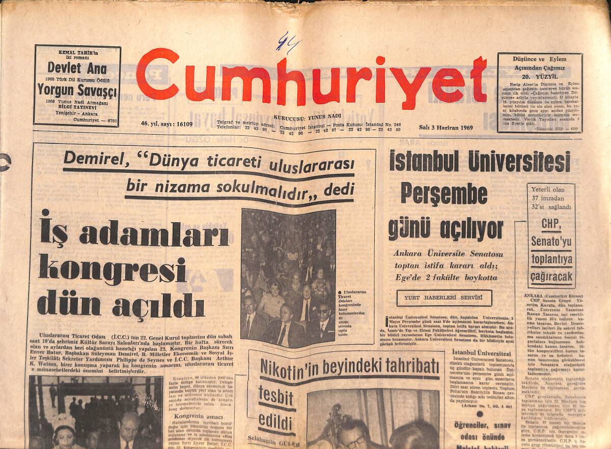 Cumhuriyet Gazetesi 3 Haziran 1969 - İş Adamları Kongresi Dün Açıldı - Süleyman Demirel: Dünya Ticareti Uluslararası Bir Nizama Sokulmalıdır! GZ139966 - 1