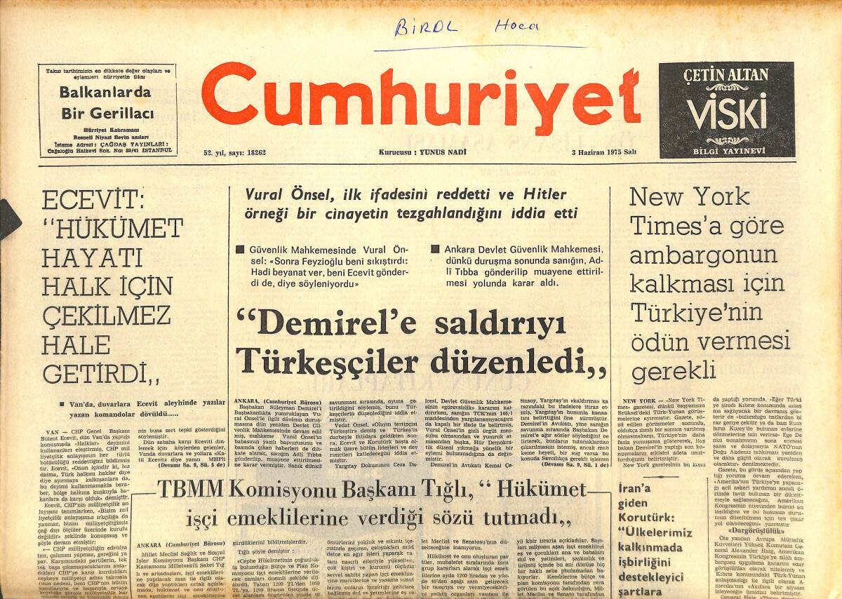 Cumhuriyet Gazetesi 3 Haziran 1975 - Vural Önsel , İlk İfadesini Reddetti Ve Hitler Örneği Bir Cinayetin Tezgahlandığını İddia Etti GZ143702 - 1