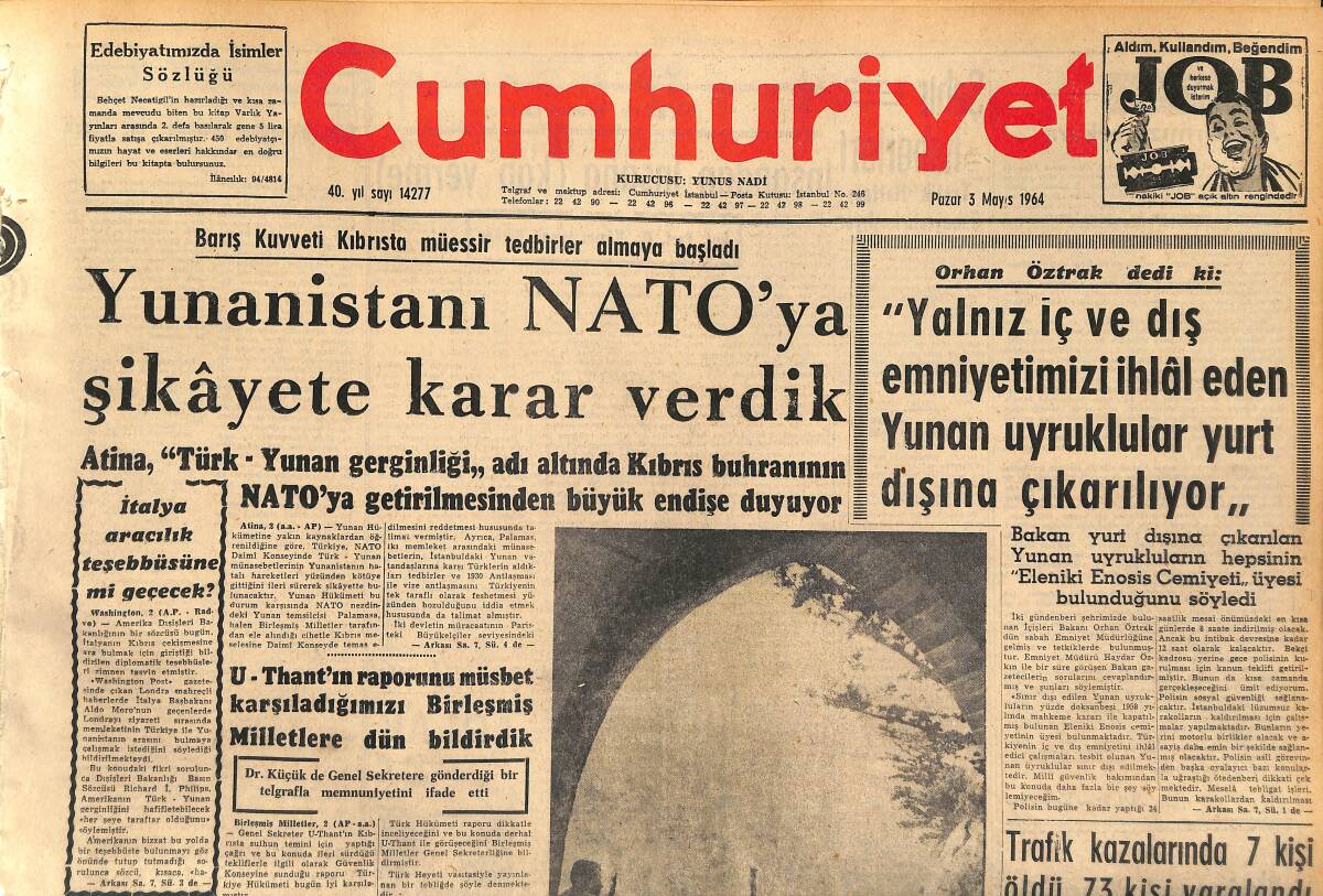 Cumhuriyet Gazetesi 3 Mayıs 1964 - Yunanistanı NATO'ya Şikâyete Karar Verdik GZ160394 - 1