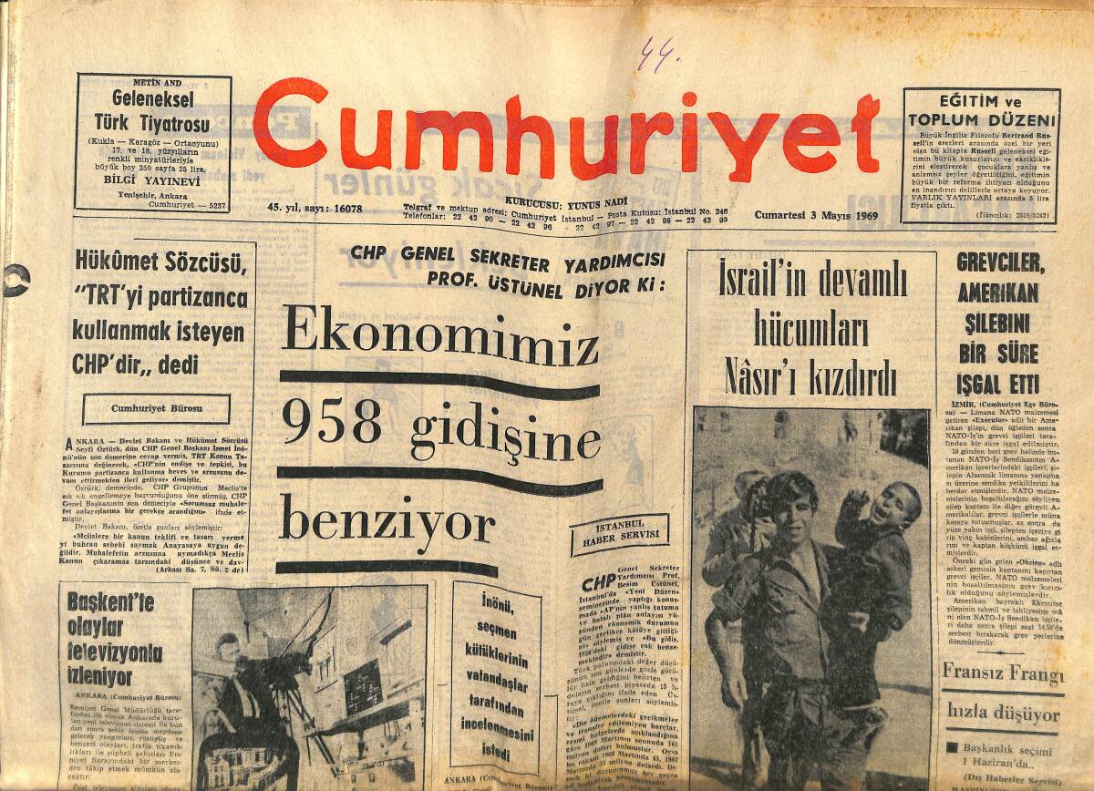 Cumhuriyet Gazetesi 3 Mayıs 1969 - Grevciler Amerikan Şilebini Bir Süre İşgal Etti! - Fakülte Tercih Sistemi Kaldırıldı! GZ139888 - 1