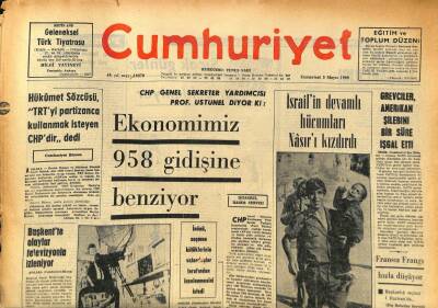 Cumhuriyet Gazetesi 3 Mayıs 1969 - İsrailin Devamlı Hücumları Nasırı Kızdırdı GZ86552 - 1
