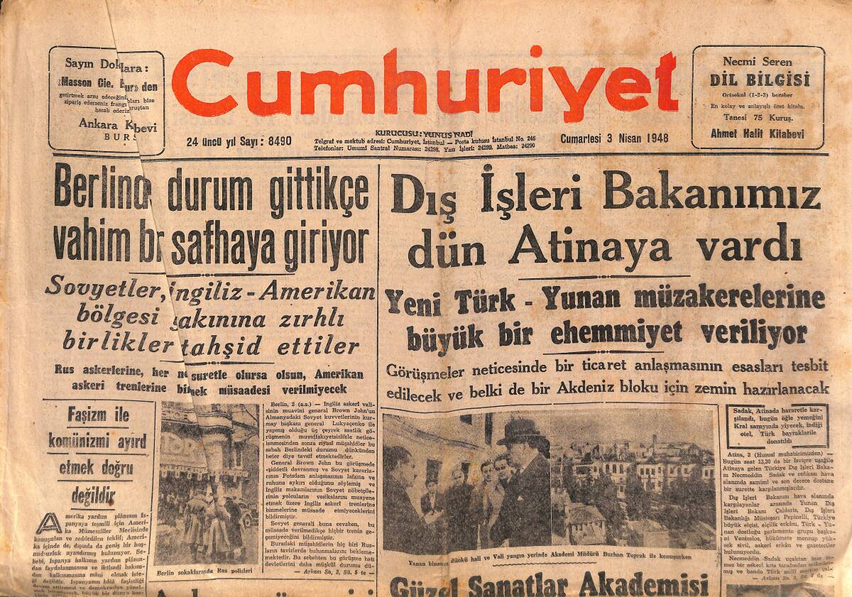 Cumhuriyet Gazetesi 3 Nisan 1948 - Dış İşleri Bakanımız Dün Atinaya vardı - Ticaret Bakanı Manisa'da GZ149671 - 1