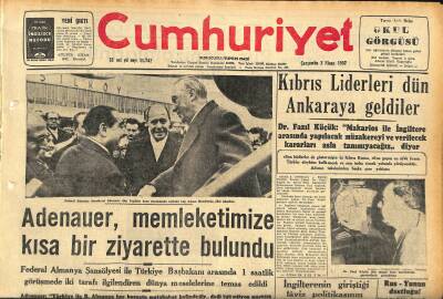 Cumhuriyet Gazetesi 3 Nisan 1957 - Zeytinyağı İhracatçılarına Yüzde 100 Prim Verilecek - Adenauer , Memleketimize Kısa Bir Ziyarette Bulundu GZ120763 - 1