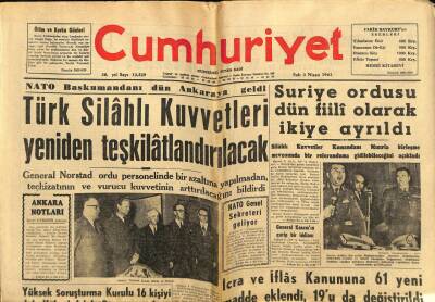 Cumhuriyet Gazetesi 3 Nisan 1962 - Türk Silahlı Kuvvetleri Yeniden Yapılandırılacak..Suriye Ordusu İkiye Ayrıldı GZ58947 - 1