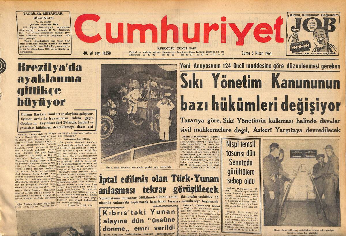 Cumhuriyet Gazetesi 3 Nisan 1964 - Brezilya'da Ayaklanma Gittikçe Büyüyor - Sıkı Yönetim Kanununun Bazı Hükümleri Değişiyor GZ160413 - 1