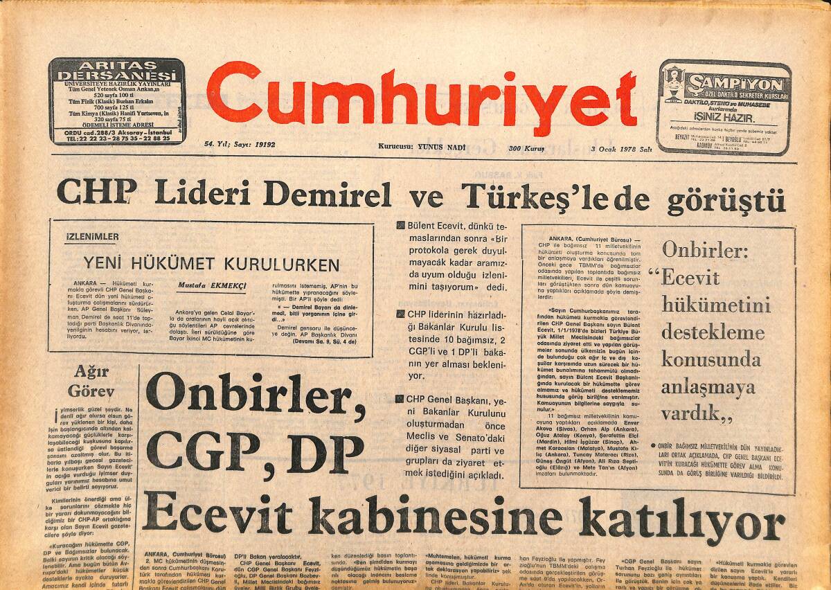 Cumhuriyet Gazetesi 3 Ocak 1978 - CHP Lideri Demirel Ve Türkeş'le De Görüştü - Onbirler, CGP, DP Ecevit Kabinesine Katılıyor! GZ143208 - 1