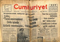 Cumhuriyet Gazetesi 3 Şubat 1967 - YıldızTural Emirnamesi Ordu İçinde Üzüntü Yaratmıştır GZ103037 - 2