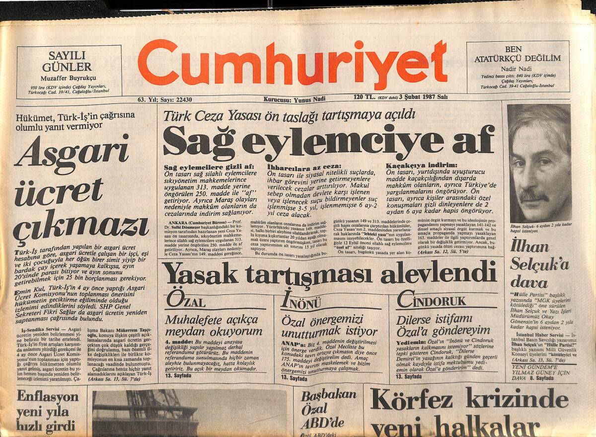 Cumhuriyet Gazetesi 3 Şubat 1987 - Yasak Tartışması Alevlendi - İlhan Selçuk'a Dava - Körfez Krizinde Yeni Halkalar GZ139906 - 1