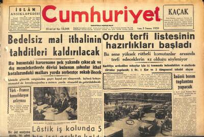 Cumhuriyet Gazetesi 3 Temmuz 1959 - Bedelsiz Mal İthalinin Tahditleri Kaldırılacak - Küçükyalı Faciasının Duruşması GZ120193 - 1