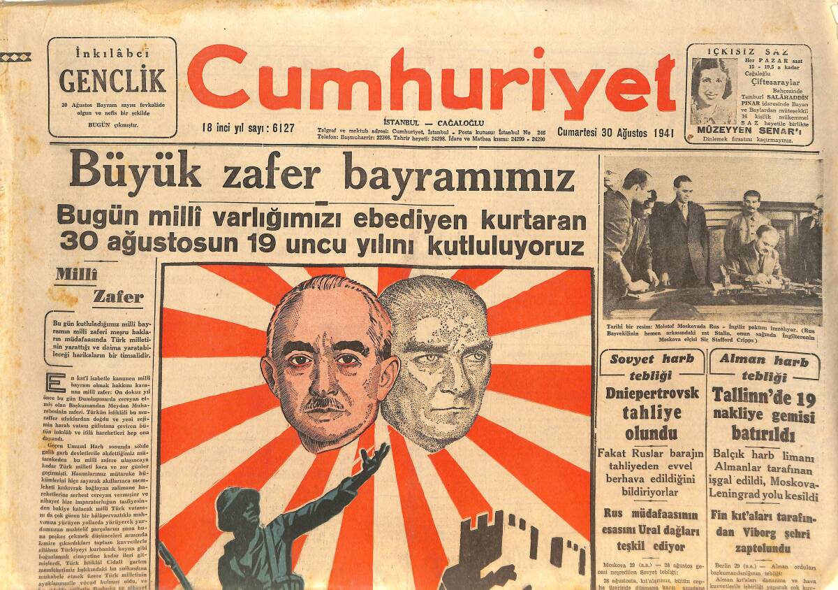 Cumhuriyet Gazetesi 30 Ağustos 1941 - Dumlupınar'da Yapılacak Merasim - Zafer Yollarında Mustafa Kemal'e Yapılan Tezahürat GZ146645 - 1