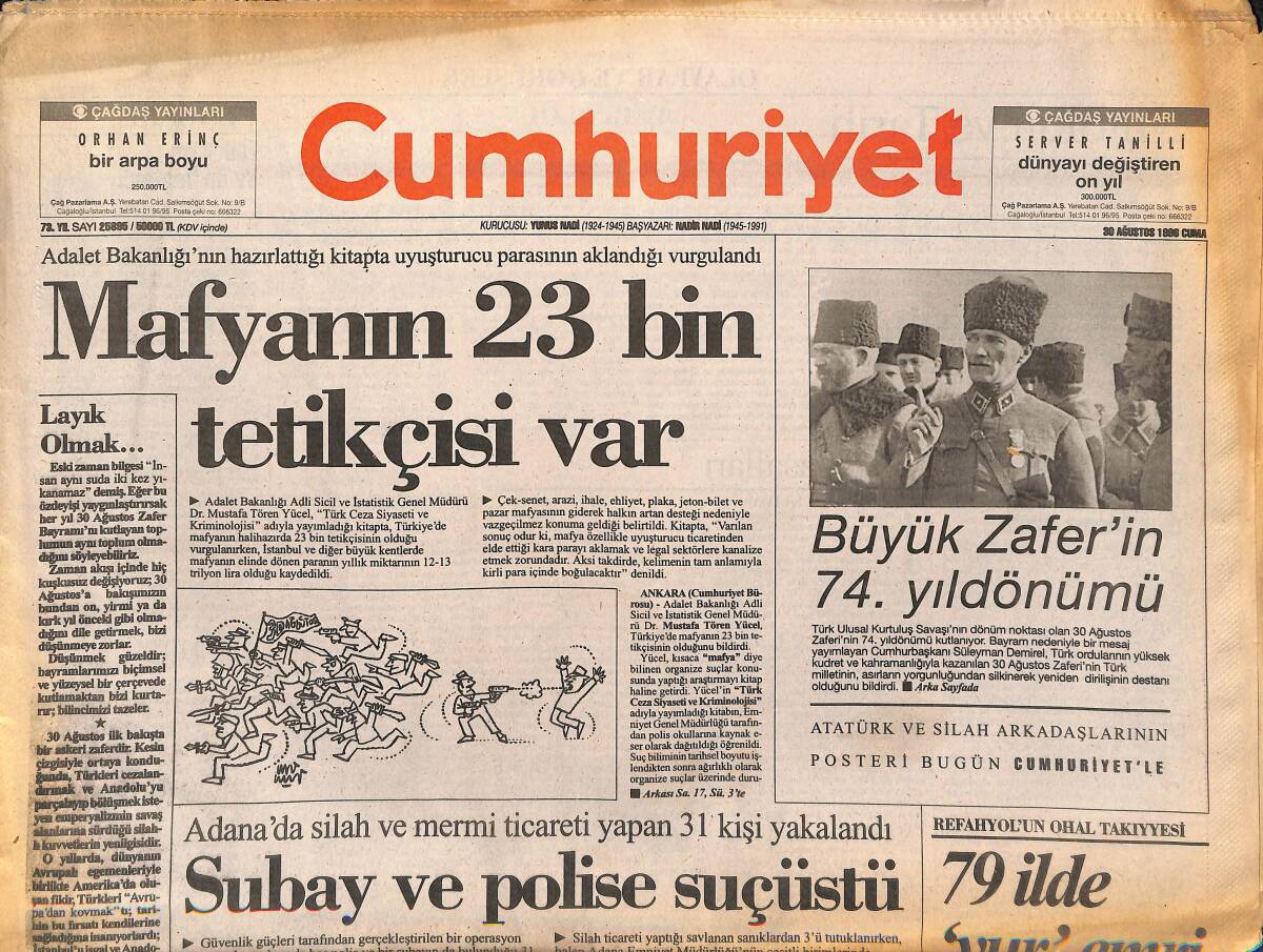 Cumhuriyet Gazetesi 30 Ağustos 1996 - Sinemanın Anası Aliye Rona Öldü - Büyük Zafer'in 74. Yıldönümü GZ148028 - 1