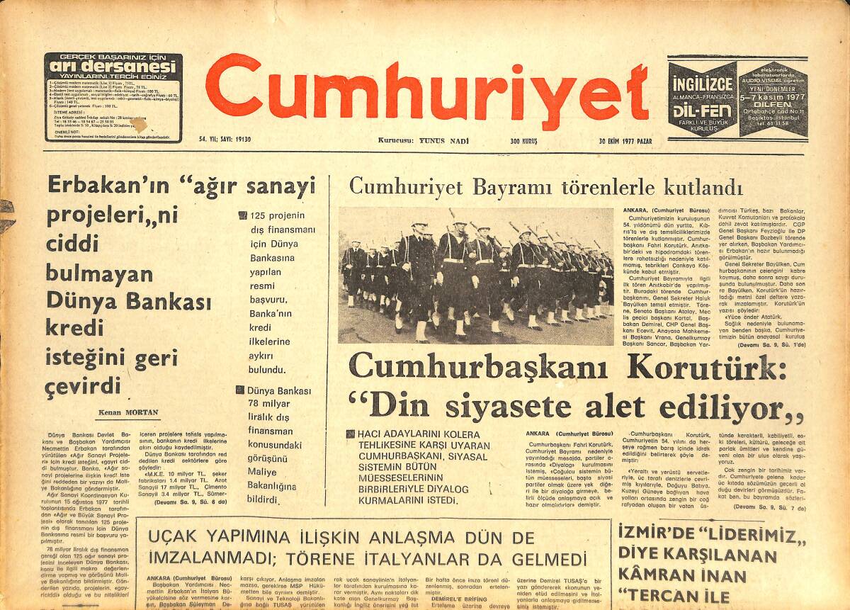 Cumhuriyet Gazetesi 30 Ekim 1977 - Cumhurbaşkanı Korutürk: Din Siyasete Alet Ediliyor - Süleymaniye'nin Kirası GZ142791 - 1
