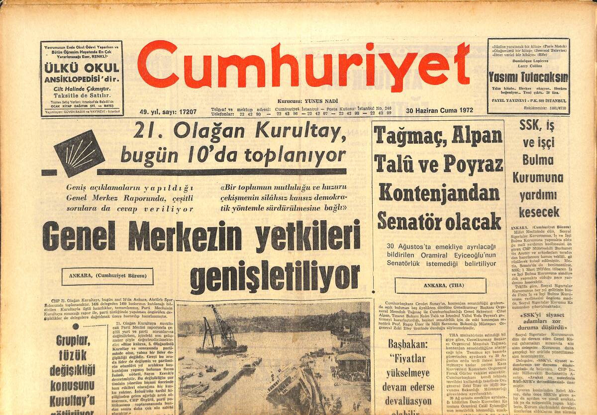 Cumhuriyet Gazetesi 30 Haziran 1972 - Amerika'da Ölüm Cezası Kaldırıldı - Atatürk'ün Eğitim Mimarı GZ143586 - 1