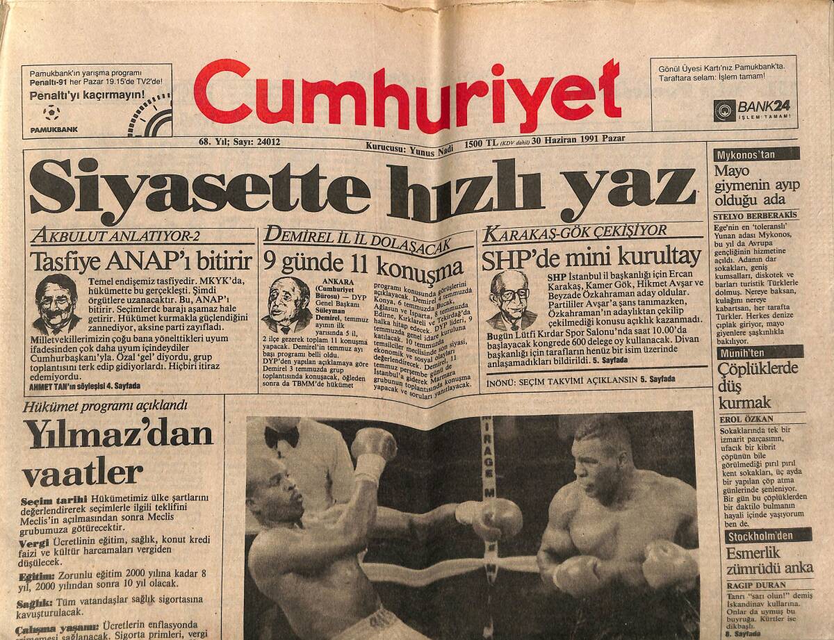 Cumhuriyet Gazetesi 30 Haziran 1991 - Mike Tyson'dan Balyoz Harekatı - Hükümet Programı Açıklandı GZ151910 - 1