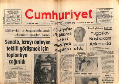 Cumhuriyet Gazetesi 30 Mart 1968 - Türkiyede İlk Böbrek Nakli Ameliyatı Başarılı Oldu GZ80389 - 1