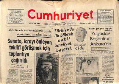 Cumhuriyet Gazetesi 30 Mart 1968 - Türkiyede İlk Böbrek Nakli Ameliyatı Başarılı Oldu GZ85464 - 1