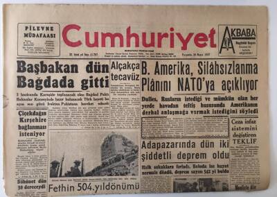Cumhuriyet Gazetesi 30 Mayıs 1957 - Başbakan Bağda da Gitti , İstanbul Fethinin 504 Yıldönümü Törenlerle Kutlandı GZ13806 - 2