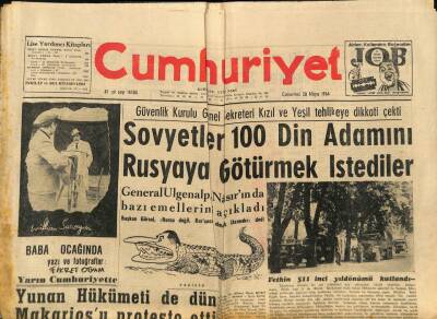 Cumhuriyet Gazetesi 30 Mayıs 1964 - Sovyetler 100 Din Adamını Rusyaya Götürmek İstediler, Genç Osmanın Ölümü GZ87985 - 1