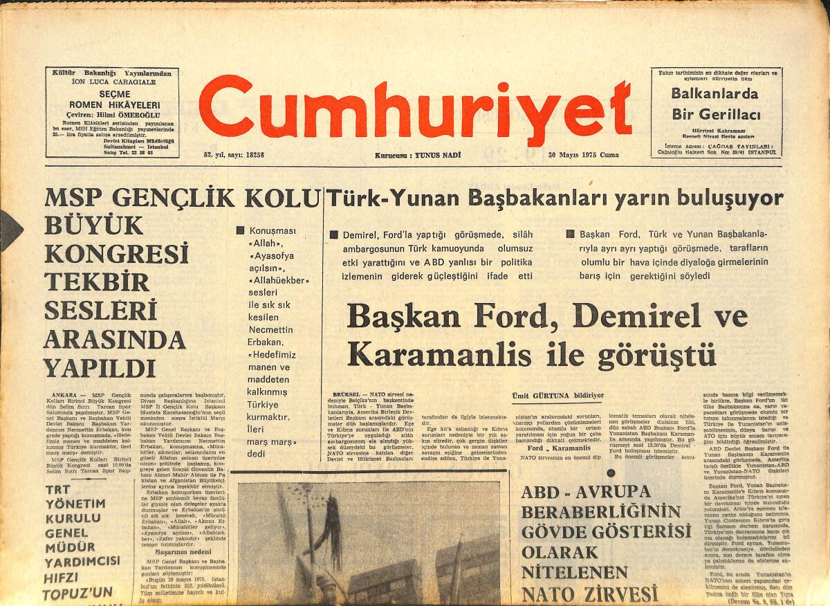 Cumhuriyet Gazetesi 30 Mayıs 1975 - İstanbul'un Fethinin 522. Yıldönümü Kutlandı - Prenses Caroline Paris'te Günlerini Zar Atmakla Geçiriyor GZ143632 - 1