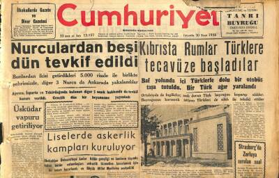 Cumhuriyet Gazetesi 30 Nisan 1958 - Kıbrısta Rumlar Türklere Tecavüze Başladılar - Liselerde Askerlik Kampları Kuruluyor GZ120522 - 1