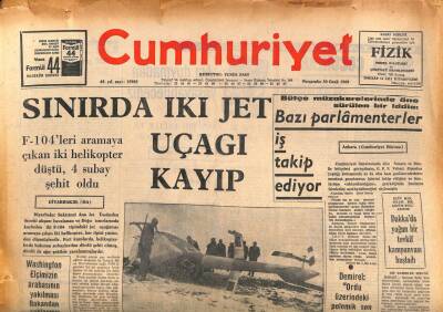 Cumhuriyet Gazetesi 30 Ocak 1969 - Sınırda İki Jet Uçağı Kayıp GZ86059 - 1