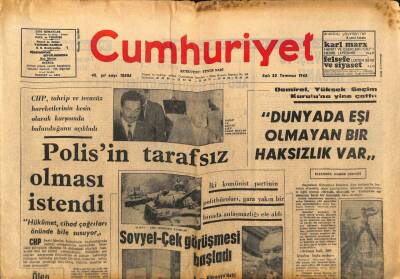 Cumhuriyet Gazetesi - 30 Temmuz 1968 - Demirel Dünyada Eşi Olmayan Bir Haksızlık Var GZ99412 - 1