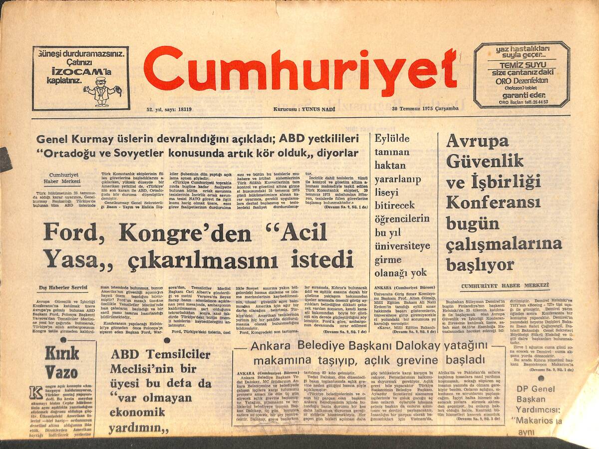 Cumhuriyet Gazetesi 30 Temmuz 1975 - For, Kongre'den Acil Yasa, Çıkarılmasını İstedi - Helenski'de Türkiye... GZ143799 - 1