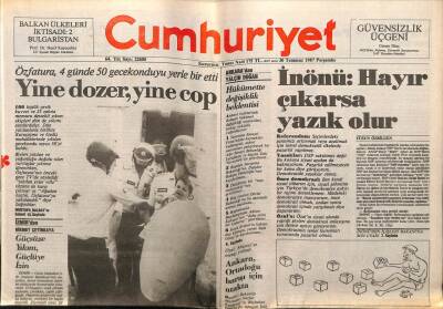 Cumhuriyet Gazetesi 30 Temmuz 1987 - Özfatura 4 Günde 50 Gecekonduyu Yerle Bir Etti GZ55516 - 1