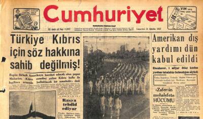 Cumhuriyet Gazetesi 31 Ağustos 1957 - Egede Pamuk Mahsulü Büyük Zarar Gördü - Türkiye Kıbrıs İçin Söz Hakkına Sahib Değilmiş ! GZ120319 - 1