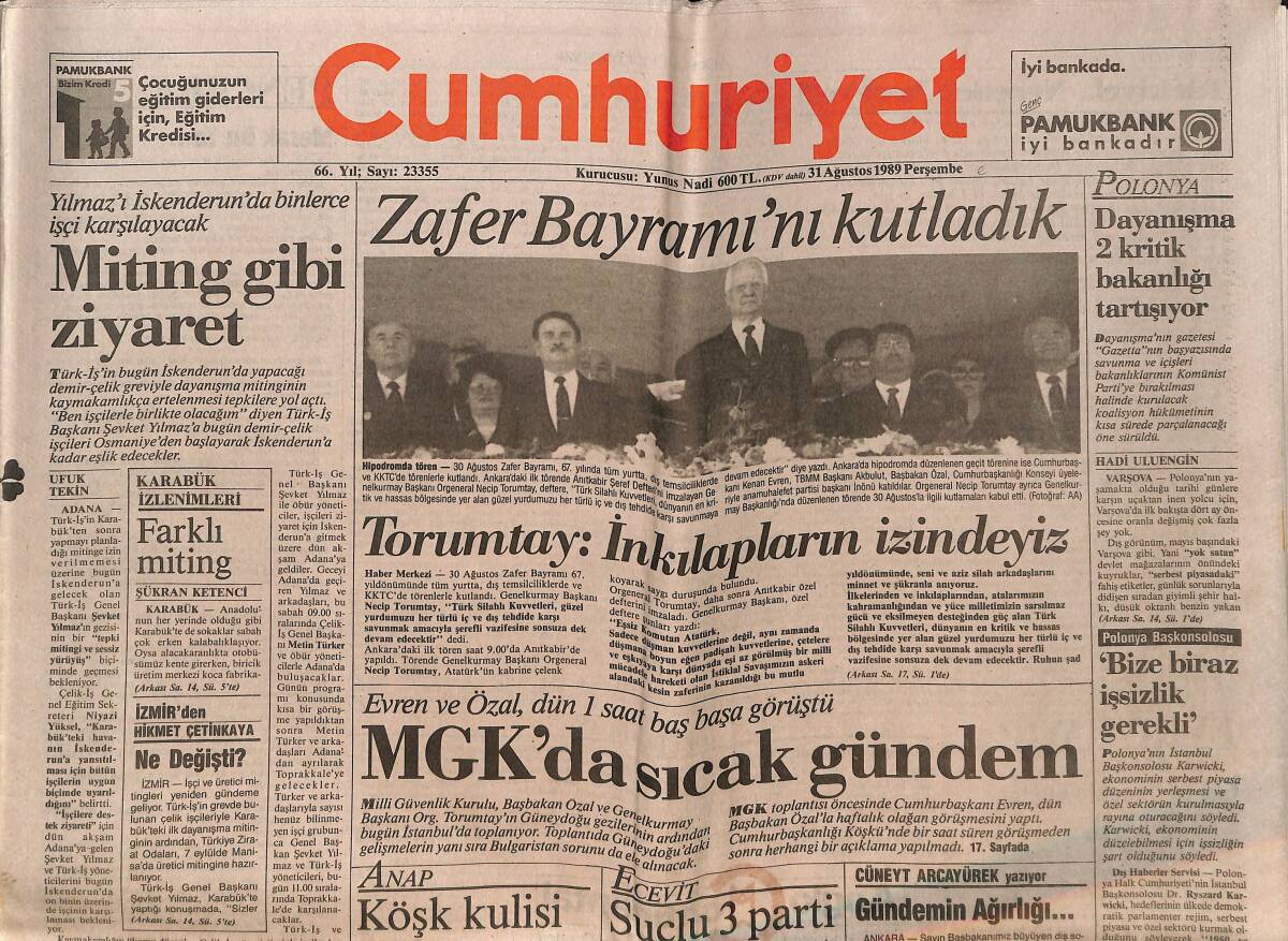 Cumhuriyet Gazetesi 31 Ağustos 1989 - MGK'da Sıcak Gündem - Torumtay : İnkılapların İzindeyiz GZ151942 - 1