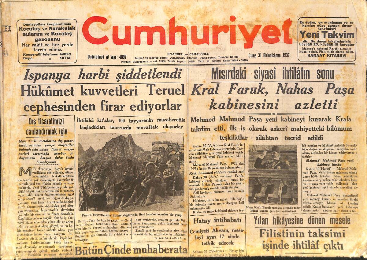 Cumhuriyet Gazetesi 31 Aralık 1937 - Kral Faruk, Nahas Paşa Kabinesini Azletti - İspanya Harbi Şiddetlendi GZ146597 - 1