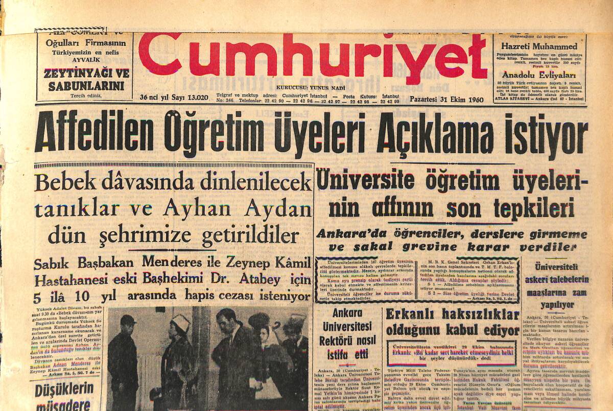 Cumhuriyet Gazetesi 31 Ekim 1960 - Ankara Üniversitesi Rektörü Nasıl İstifa Etti - Şehrimizde Bir Gün Kalan Prens Bernard Tahran'a Gitti GZ152566 - 1