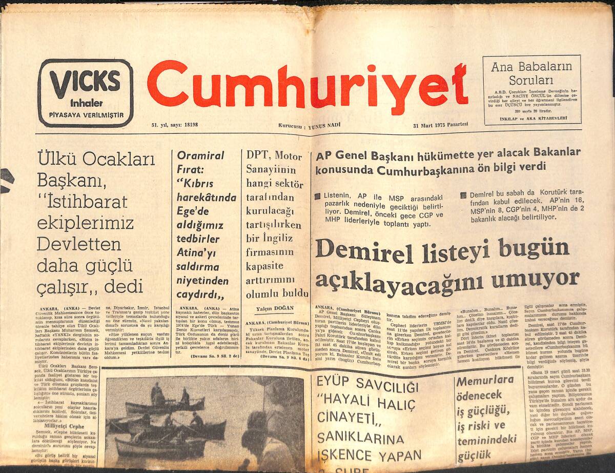 Cumhuriyet Gazetesi 31 Mart 1975 - Süleyman Demirel Listeyi Bugün Açıklayacağını Umuyor - 31 Mart Olayı Ve Kalıntıları! GZ139924 - 1