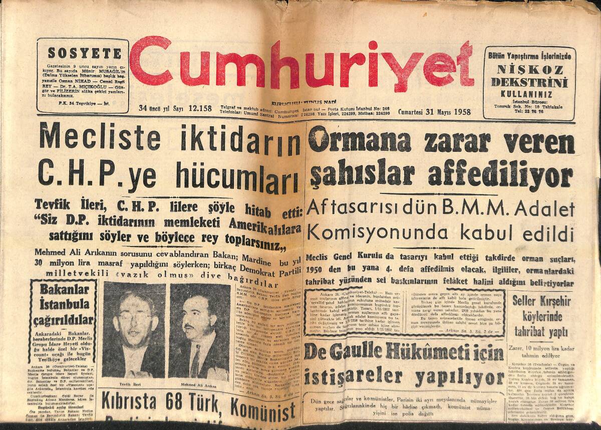 Cumhuriyet Gazetesi 31 Mayıs 1958 - Ormana Zarar Veren Şahıslar Affediliyor! - Mecliste İktidarın CHP'YE Hücumları! GZ139070 - 1