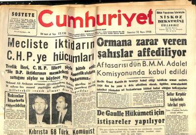 Cumhuriyet Gazetesi 31 Mayıs 1958 - Zafer Gazetesi Dün Mahkûm Oldu - De Gaulle Hükümeti İçin İstişareler Yapılıyor GZ120451 - 1