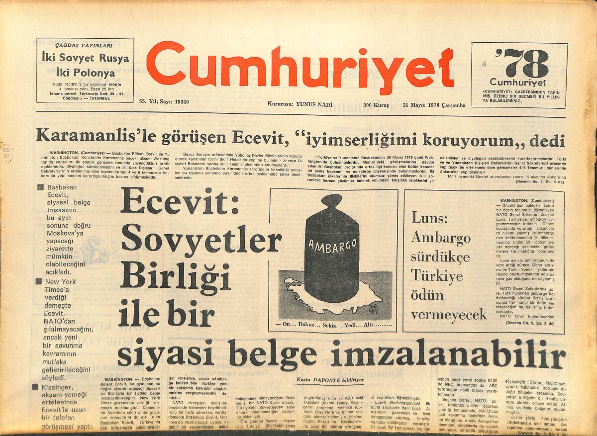 Cumhuriyet Gazetesi 31 Mayıs 1978 - Ecevit: Sovyetler Birliği İle Bir Siyasi Belge İmzalanabilir - Sovyetler Dünyanın En Güçlü Tankını Geliştiriyor GZ142814 - 1