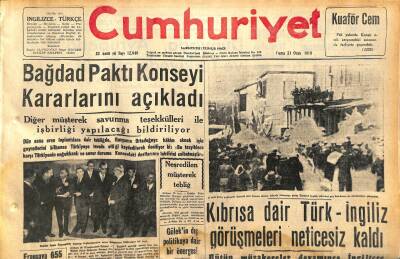 Cumhuriyet Gazetesi 31 Ocak 1958 - Kıbrısa Dair Türk-İngiliz Görüşmeleri Neticesiz Kaldı - Bağdat Paktı Konseyi Kararlarını Açıkladı GZ120379 - 1