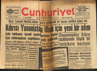 Cumhuriyet Gazetesi 31 Temmuz 1964 - Kıbrısı Yunanistana İlhak İçin Yeni Bir Adım GZ88399 - 1