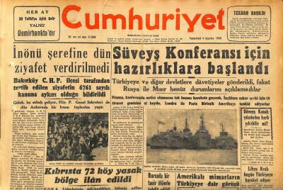 Cumhuriyet Gazetesi 4 Ağustos 1956 - Süveyş Konferansı İçin Hazırlıklara Başlandı GZ119815 - 1
