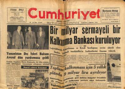 Cumhuriyet Gazetesi 4 Ağustos 1962 - Bir Milyar Sermayeli ir Kalkınma Bankası Kuruluyor GZ80318 - 1
